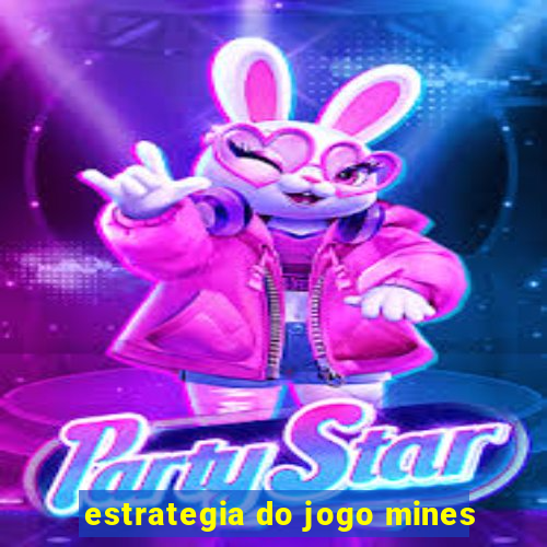 estrategia do jogo mines